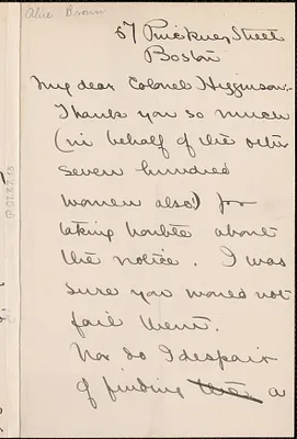 Alice Brown autograph letter signed to Thomas Wentworth Higginson, Boston