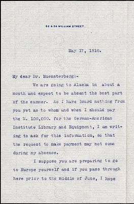 Schiff, Jacob Henry, 1847-1920 typed letter signed to Hugo Münsterberg, New York, 17 May 1910