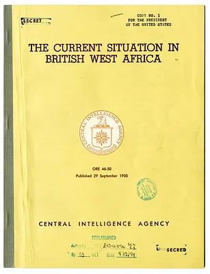 Central Intelligence Agency, Office of Reports and Estimates Report Number 46-50, The Current Situation in British West Africa