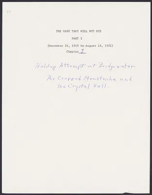 Herbert Brutus Ehrmann Papers, 1906-1970. Sacco-Vanzetti. Schedules. Box 4, Folder 13, Harvard Law School Library, Historical & Special Collections