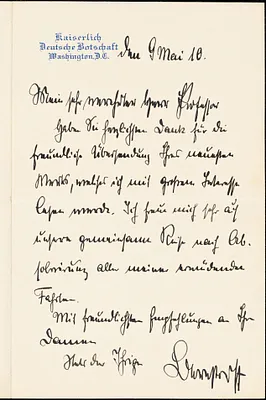 Bernstorff, Johann Heinrich, Graf von, 1862-1939 autograph letter signed to Hugo Münsterberg, Washington, D.C., 09 May 1910