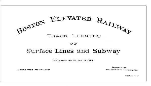 Boston Elevated Railway track lengths of surface lines and subway