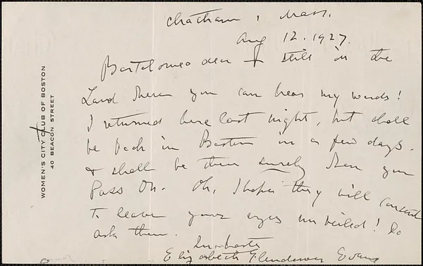 Elizabeth Glendower Evans autograph note signed to Bartolomeo [Vanzetti], Chatham, Mass., August 12, 1927