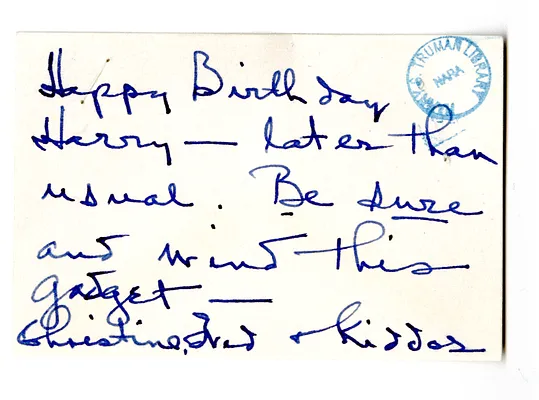Birthday Card from Christine and Fred Wallace to Harry S. Truman