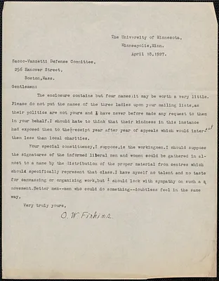O. W. Firkins (The University of Minnesota) typed letter signed to Sacco-Vanzetti Defense Committee, Minneapolis, Minn., April 18, 1927
