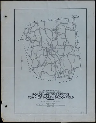Roads and Waterways Town of North Brookfield