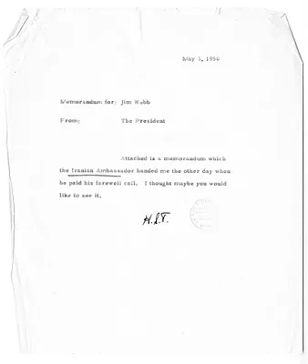 Memorandum from President Harry S. Truman to James Webb, with Attachment