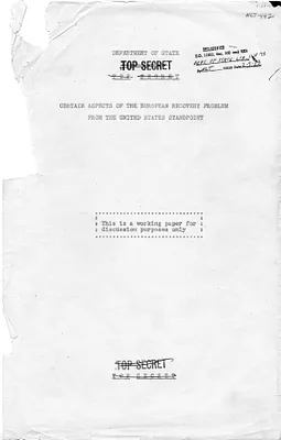 Department of State Report, Certain Aspects of the European Recovery Program from the United States Standpoint