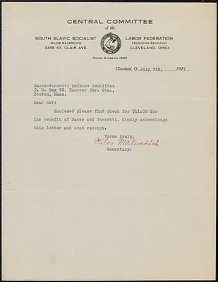 Milos Malencich (Central Committee of the South Slavic Socialist Labor Federation) typed letter signed to Sacco-Vanzetti Defense Committee, Cleveland, Ohio, July 9, 1927