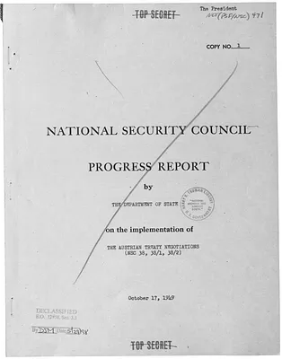 National Security Council Progress Report by the Department of State on the Implementation of the Austrian Treaty Negotiations (NSC 38, 38/1, 38/2)