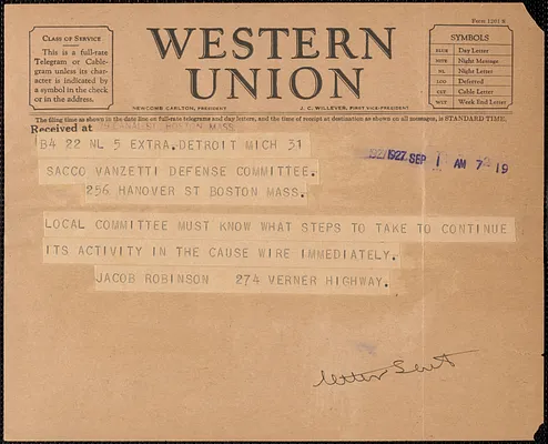 Jacob Robinson (Detroit Federation of Labor) telegram to Sacco-Vanzetti Defense Committee, Detroit, Mich., September 1, 1927