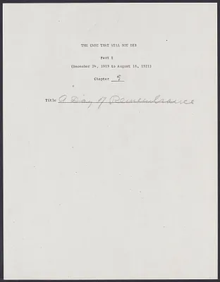 Herbert Brutus Ehrmann Papers, 1906-1970. Sacco-Vanzetti. Part I, Chapter 9: A Day of Remembrance. Box 5, Folder 13, Harvard Law School Library, Historical & Special Collections