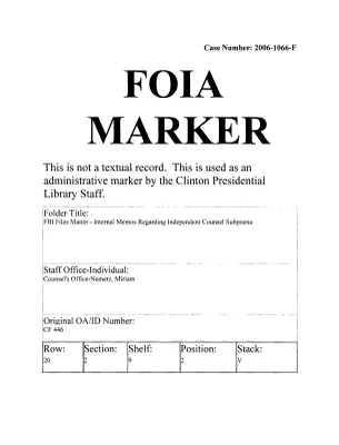FBI Files Matter – Internal Memos Regarding Independent Counsel Subpoena