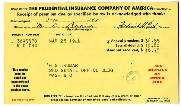 Premium Receipt, The Prudential Insurance Company of America to Harry S. Truman