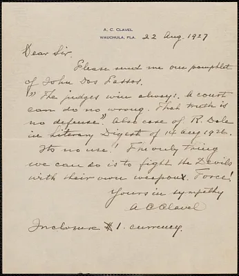 A. C. Clavel autograph note signed to Sacco-Vanzetti Defense Committee, Wauchula, Fla., 22 August 1927