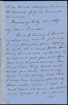 Letter from George Thompson, Holly Bank, Moortown, W. Leeds, [England]; the residence of George Edmund Donisthorpe, to William Lloyd Garrison, Thursday, July 25, 1867