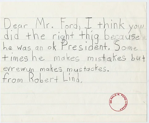 Children's Letter from Robert Lind to President Gerald R. Ford Regarding the Pardon of Former President Richard Nixon
