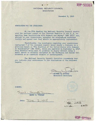 Memorandum from Sidney Souers to President Harry S. Truman with Attachment, National Security Council Report 32/1, A Report to the National Security Council by the Executive Secretary on Current Position of the United States Respecting Base Negotiations with Denmark and Norway