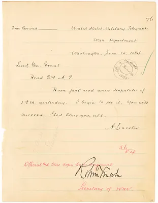 Telegram from President Abraham Lincoln to Lt. General Ulysses Grant