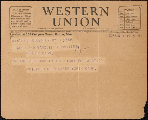 Pioneer Youth Camp telegram to Sacco-Vanzetti Defense Committee, Kingston, N.Y., August 8, 1927