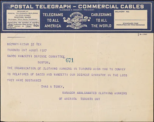 Chas. A. Tobey (Amalgamated Clothing Workers of America) telegram to Sacco-Vanzetti Defense Committee, Toronto, Ontario, August 28, 1927