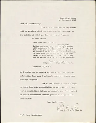 Eliot, Charles William, 1834-1926 typed letter signed to Hugo Münsterberg, Cambridge, Mass., 19 November 1914