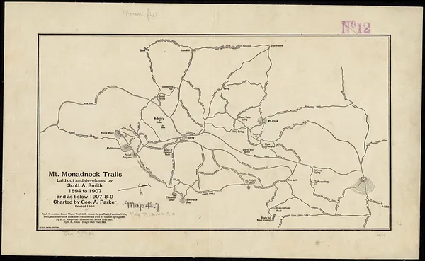 Mt. Monadnock trails laid out and developed by Scott A. Smith, 1894 to 1907, and as below 1907-8-9