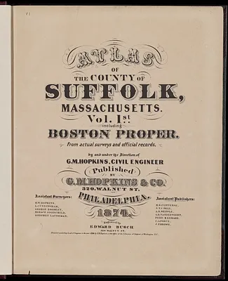 Atlas of the county of Suffolk, Massachusetts : vol. 1st including Boston proper