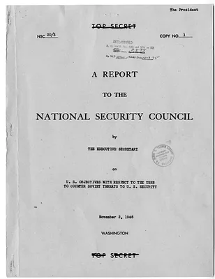 National Security Council Report 20/3, A Report to the National Security Council by the Executive Secretary on United States Objectives with Respect to the Union of Soviet Socialist Republics to Counter Soviet Threats to United States Security