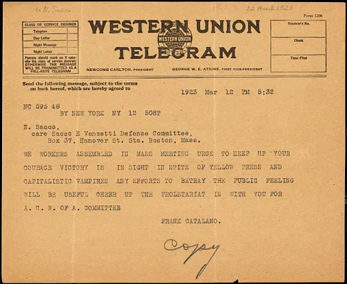 Frank Catalano (Amalgamated Clothing Workers of America assembled with other workers delegations in New York) typed cable (copy) to Nicola Sacco, New York, 12 March 1923