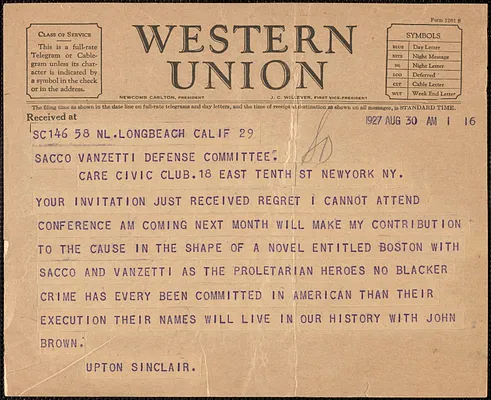 Upton Sinclair telegram to Sacco-Vanzetti Defense Committee, Long Beach, Calif., August 30, 1927