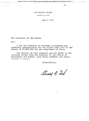 President's Letter to President of the Senate, and Letter of James T. Lynn, Director, Office of Management and Budget, to the President, asking for consideration of supplemental appropriations for the Department of State