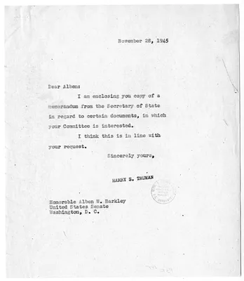 Memorandum from Secretary of State James Byrnes to President Harry S. Truman, with an Attached Memorandum from President Harry S. Truman to Senator Alben Barkley