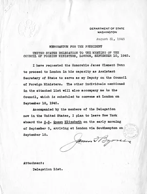 Memorandum from Secretary of State James Byrnes to President Harry S. Truman, with Attachment