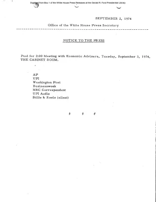 Press Pool Assignments, meeting with Economic Advisors