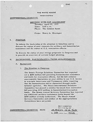 Notice from Henry Kissinger, Secretary of State, concerning a meeting with the Republican Congressional Leadership to inform them of the situation in Indochina and to discuss the status of requests for military and humanitarian assistance, and the status of U.S. evacuation efforts.