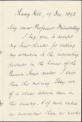 Norton, Charles Eliot, 1827-1908 7 autograph letter signed to Hugo Münsterberg, Cambridge, Mass., 19 December 1893