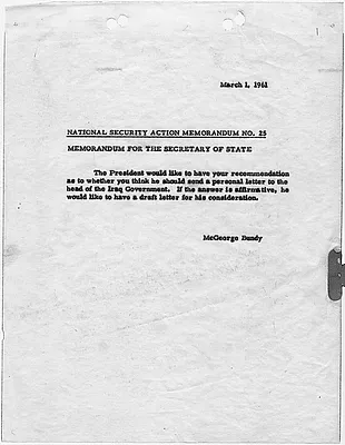 National Security Action Memorandum No. 25 Recommendation As to Whether or Not President Should Send Letter to Iraq Government