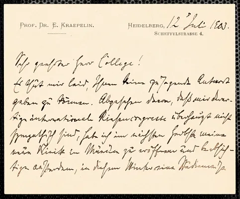 Kraepelin, Emil, 1856-1926 autograph note signed to Hugo Münsterberg, Heidelberg, Ger., 12 July 1903