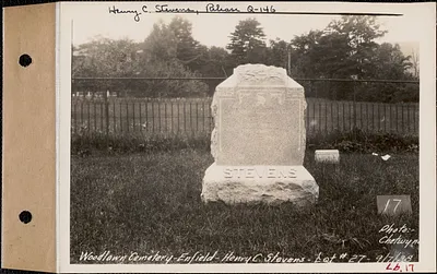 Henry C. Stevens, Woodlawn Cemetery, new section, lot 27, Enfield, Mass., Sept. 7, 1928