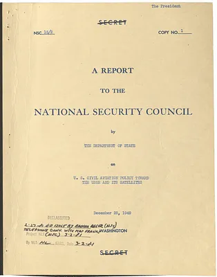 National Security Council Report 15/2, Report to the National Security Council by the Department of State on United States Civil Aviation Policy Toward the U. S. S. R. and Its Satellites