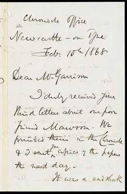 Letter from Joseph Cowen, Chronicle Office, Newcastle-on Tyne, [England], to William Lloyd Garrison, Feb. 10th, 1868