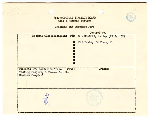 Indexing Form re Dr. Hadley Cantril's "Pre-Testing Project & Themes for the Russian People," with Attachment