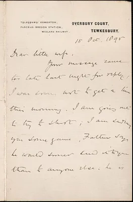 [John Biddulph Martin] autograph note to [Victoria Woodhull Martin], Tewkesbury, [England], October 15, 1895