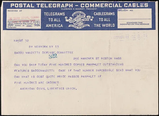 American Civil Liberties Union telegram to Sacco-Vanzetti Defense Committee, New York, N.Y., April 13, 1927