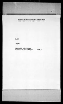 Reports Sent to the Assistant Commissioner and Court Papers, 1866-1867