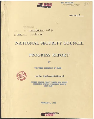National Security Council Progress Report by the Under Secretary of State on the Implementation of United States Policy Toward the Soviet Satellite States in Eastern Europe (NSC 58/2)
