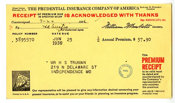 Premium Receipt from Prudential Insurance Company of America to Harry S. Truman