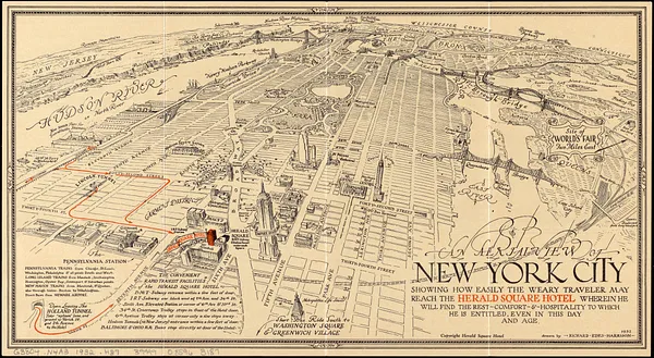 An aerial view of New York City showing how easily the weary traveler may reach the Herald Square Hotel wherein he will find the rest, comfort & hospitality to which he is entitled, even in this day and age