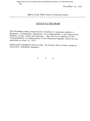 President today announced his intention to nominate Andrew L. Steigman to be Ambassador to the Democratic Republic of Sao Tome and Principe [Position Appointments and Resignations]